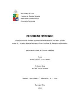 Recordar sintiendo: una aproximación sobre la experiencia afectiva de los visitantes jóvenes entre 16 y 30 años durante la interacción en Londres 38, espacio de memorias