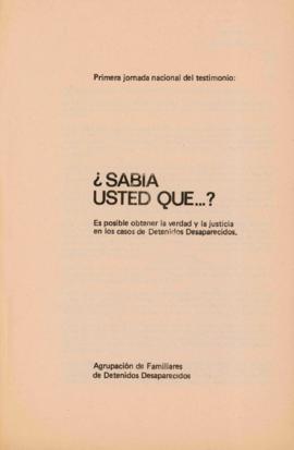 ¿Sabía usted que...? Es posible obtener la verdad y justicia en los casos de Detenidos Desaparecidos