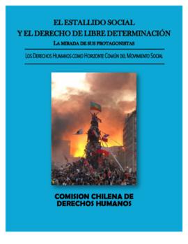 El estallido social y el derecho de libre determinación: La mirada de sus protagonistas. Los derechos humanos como horizonte común del movimiento social