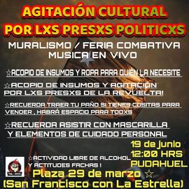 Agitación Cultural por los presos políticos, muralismo/feria combativa