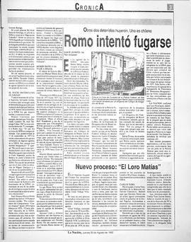 Romo intentó fugarse