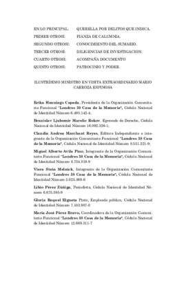 Querella criminal en contra de todos quienes resulten responsables por los delitos de asociación ilícita y de inhumación ilegal de 85 víctimas detenidas y desaparecidas en  el recinto de la DINA "Londres 38"