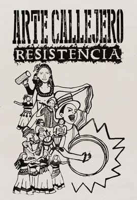 Afiche "ARTE CALLEJERO. RESISTENCIA"