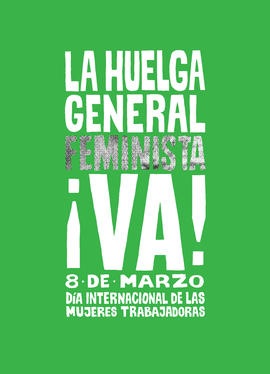 LA HUELGA GENERAL FEMINISTA ¡VA!